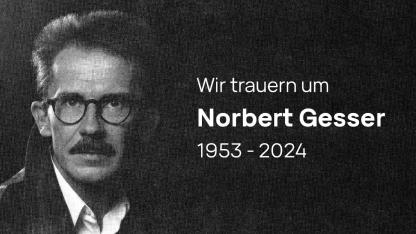 Gedenken an Norbert Gesser